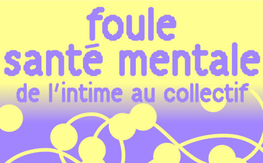 Journée Psycom : Foule santé mentale, de l'intime au collectif